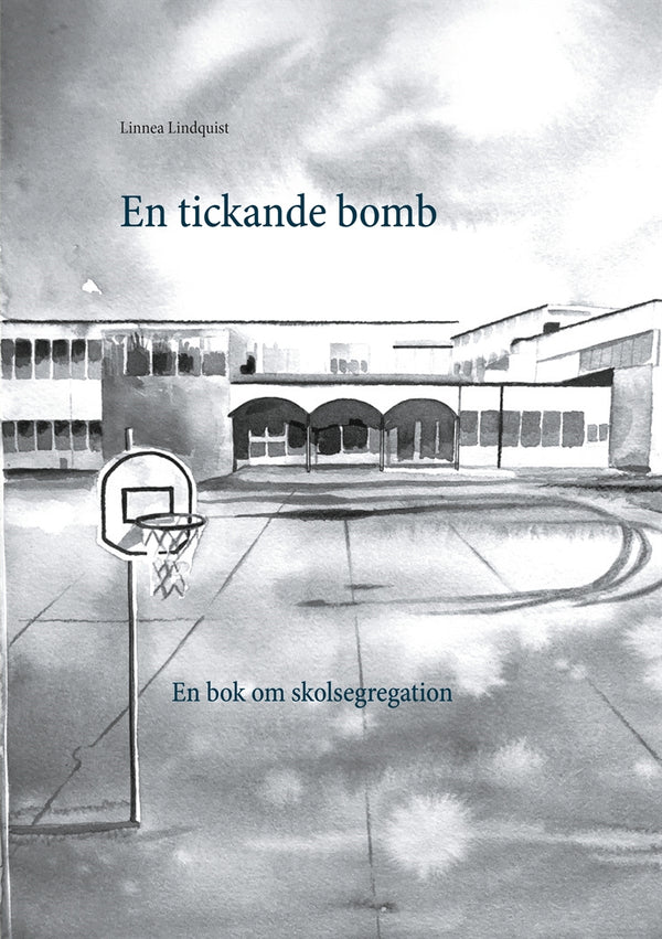 En tickande bomb: En bok om skolsegregation – E-bok – Laddas ner-Digitala böcker-Axiell-peaceofhome.se