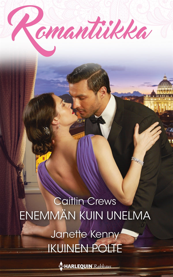 Enemmän kuin unelma / Ikuinen polte – E-bok – Laddas ner-Digitala böcker-Axiell-peaceofhome.se