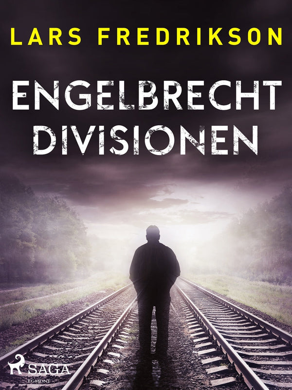 Engelbrechtdivisionen – E-bok – Laddas ner-Digitala böcker-Axiell-peaceofhome.se