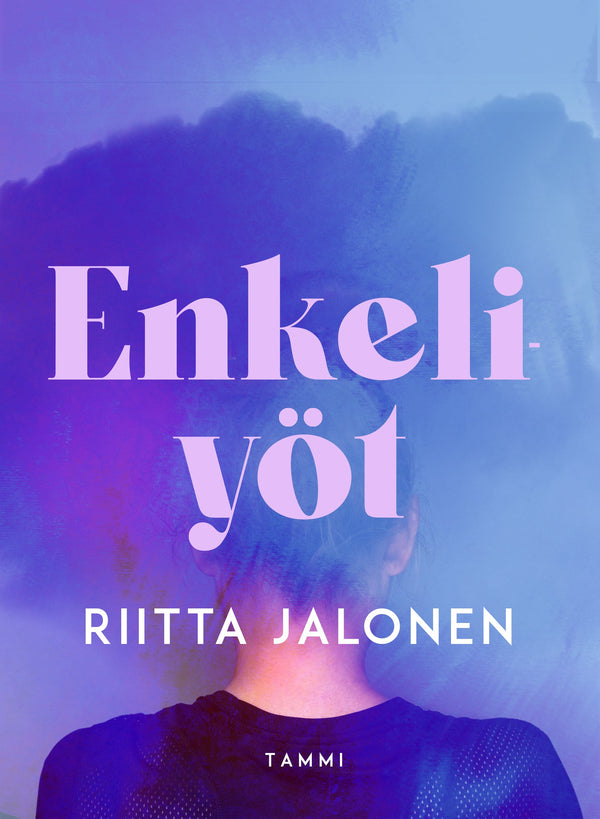 Enkeliyöt – E-bok – Laddas ner-Digitala böcker-Axiell-peaceofhome.se