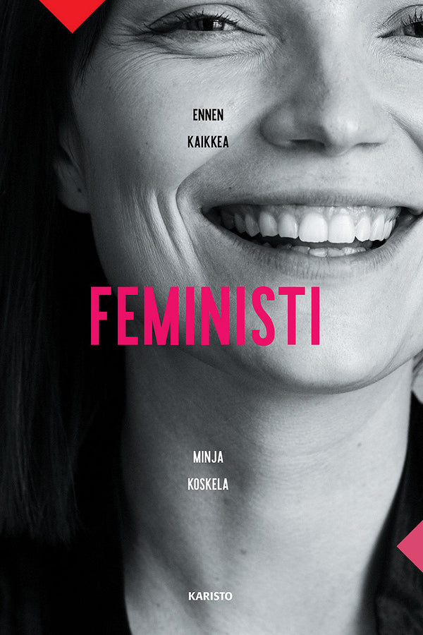 Ennen kaikkea feministi – E-bok – Laddas ner-Digitala böcker-Axiell-peaceofhome.se
