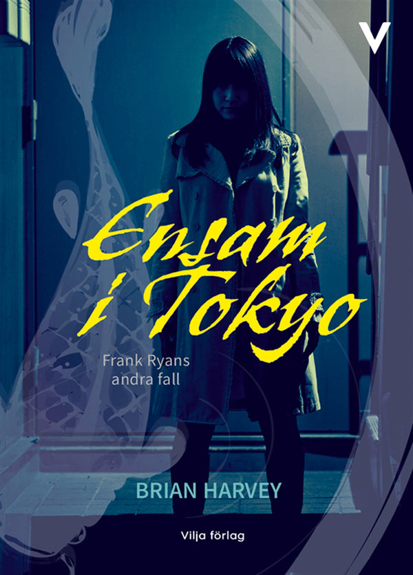 Ensam i Tokyo – E-bok – Laddas ner-Digitala böcker-Axiell-peaceofhome.se