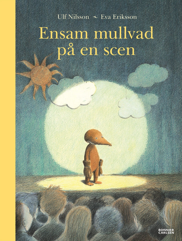 Ensam mullvad på en scen – E-bok – Laddas ner-Digitala böcker-Axiell-peaceofhome.se