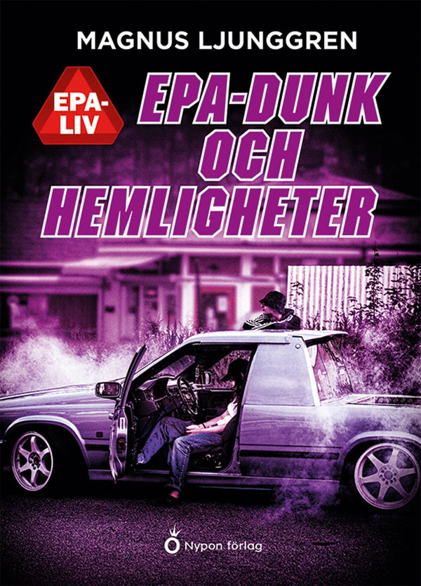 Epa-dunk och hemligheter – E-bok – Laddas ner-Digitala böcker-Axiell-peaceofhome.se