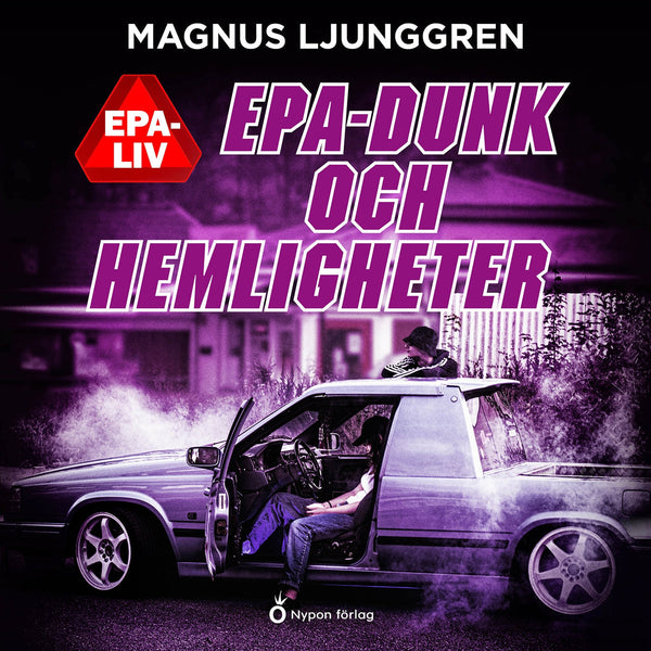 Epa-dunk och hemligheter – Ljudbok – Laddas ner-Digitala böcker-Axiell-peaceofhome.se