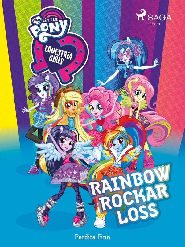 Equestria Girls - Rainbow rockar loss – E-bok – Laddas ner-Digitala böcker-Axiell-peaceofhome.se