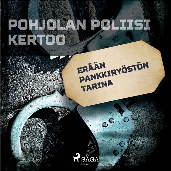Erään pankkiryöstön tarina – Ljudbok – Laddas ner-Digitala böcker-Axiell-peaceofhome.se