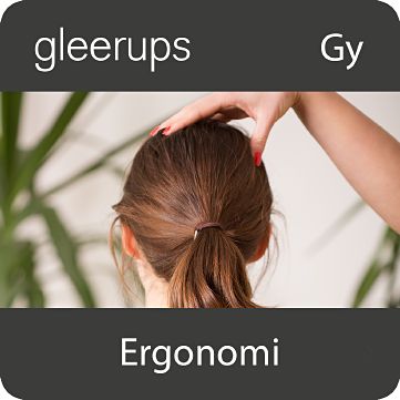 Ergonomi, digitalt läromedel, lärare, 12 mån (OBS! Endast för lärare)-Digitala böcker-Gleerups Utbildning AB-peaceofhome.se