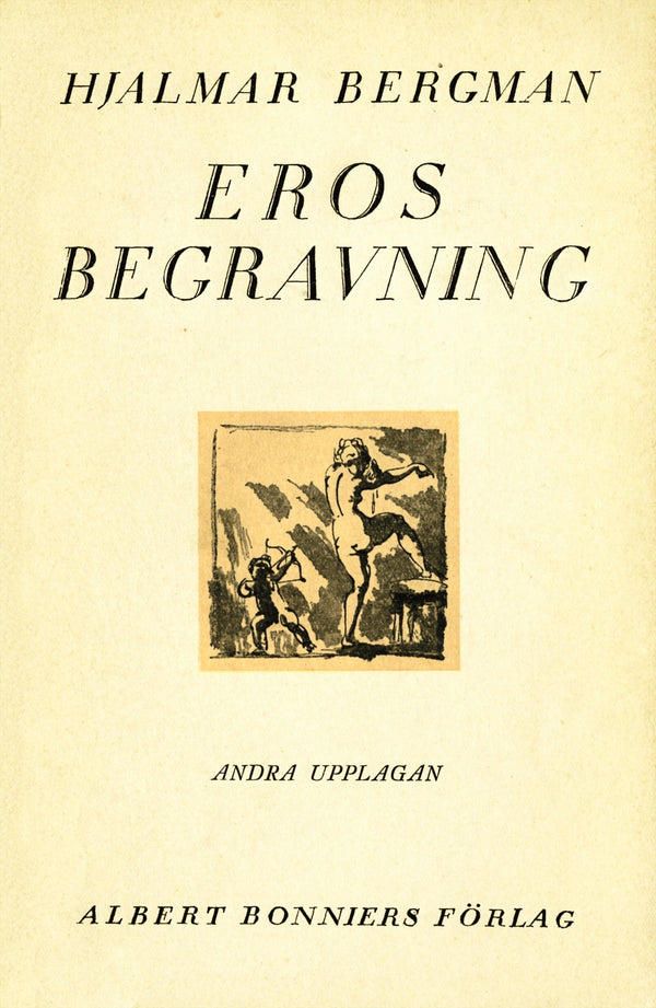 Eros' begravning – E-bok – Laddas ner-Digitala böcker-Axiell-peaceofhome.se