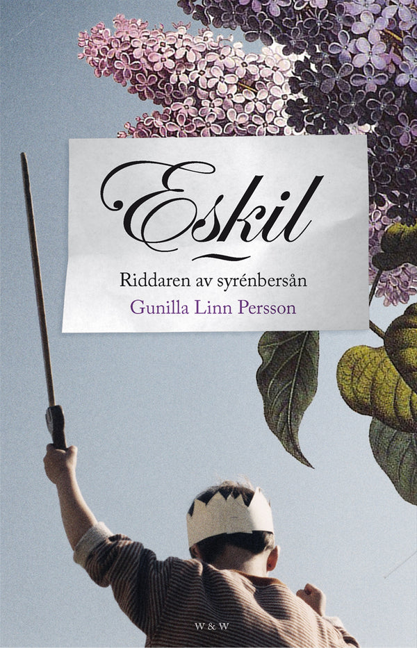 Eskil : Riddaren av syrenbersån – E-bok – Laddas ner-Digitala böcker-Axiell-peaceofhome.se