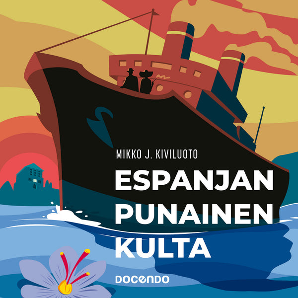 Espanjan punainen kulta – Ljudbok – Laddas ner-Digitala böcker-Axiell-peaceofhome.se