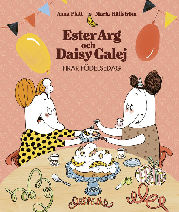 Ester Arg och Daisy Galej firar födelsedag – E-bok – Laddas ner-Digitala böcker-Axiell-peaceofhome.se