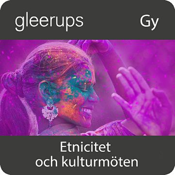 Etnicitet och kulturmöten, digitalt läromedel,lärare, 12 mån (OBS! Endast för lärare)-Digitala böcker-Gleerups Utbildning AB-peaceofhome.se
