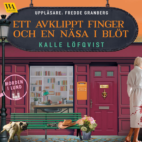 Ett avklippt finger och en näsa i blöt – Ljudbok – Laddas ner-Digitala böcker-Axiell-peaceofhome.se