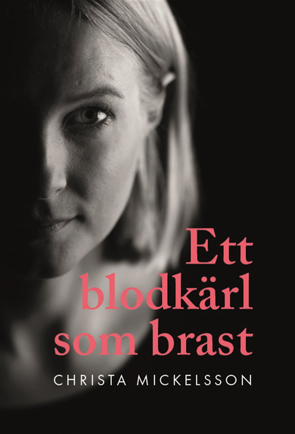 Ett blodkärl som brast – E-bok – Laddas ner-Digitala böcker-Axiell-peaceofhome.se