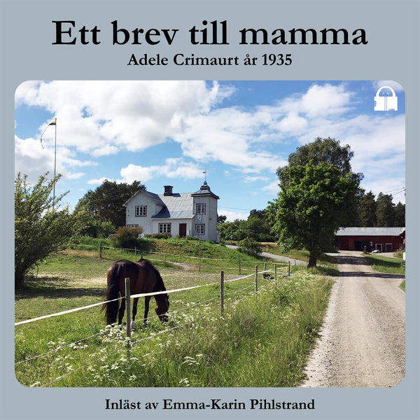 Ett brev till mamma – Ljudbok – Laddas ner-Digitala böcker-Axiell-peaceofhome.se