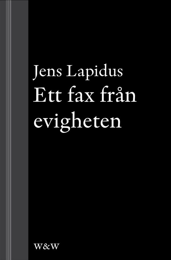 Ett fax från evigheten : novell ur Mamma försökte – E-bok – Laddas ner-Digitala böcker-Axiell-peaceofhome.se