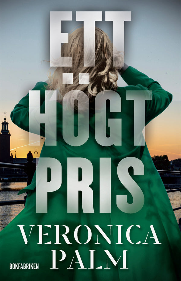 Ett högt pris – E-bok – Laddas ner-Digitala böcker-Axiell-peaceofhome.se