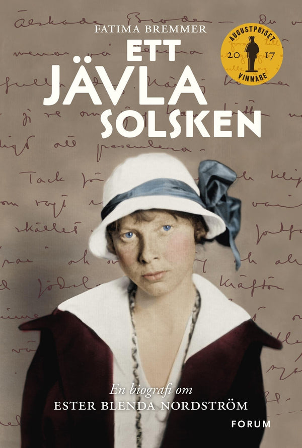 Ett jävla solsken : en biografi om Ester Blenda Nordström – E-bok – Laddas ner-Digitala böcker-Axiell-peaceofhome.se