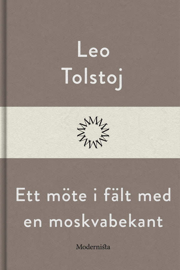 Ett möte i fält med en moskvabekant – E-bok – Laddas ner-Digitala böcker-Axiell-peaceofhome.se