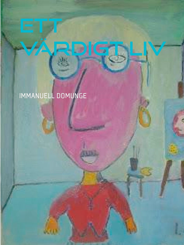 Ett värdigt liv: Lyrik, poesi – E-bok – Laddas ner-Digitala böcker-Axiell-peaceofhome.se