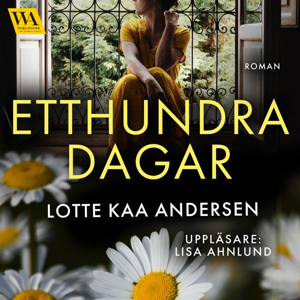 Etthundra dagar – Ljudbok – Laddas ner-Digitala böcker-Axiell-peaceofhome.se