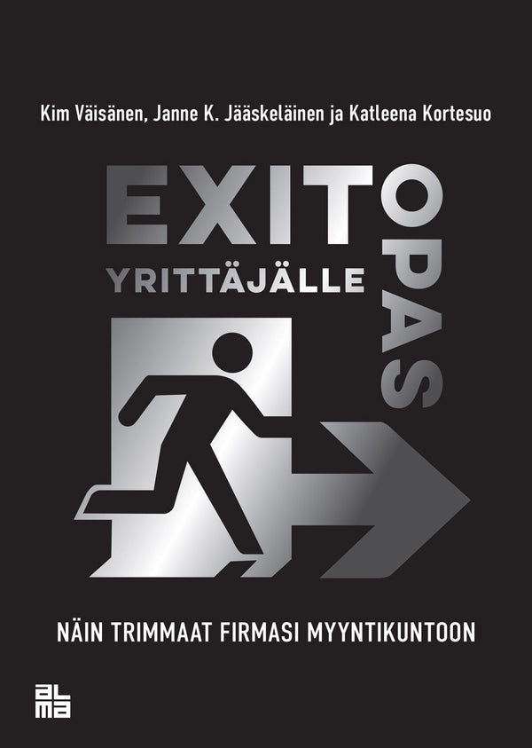 Exit-opas yrittäjälle – E-bok – Laddas ner-Digitala böcker-Axiell-peaceofhome.se