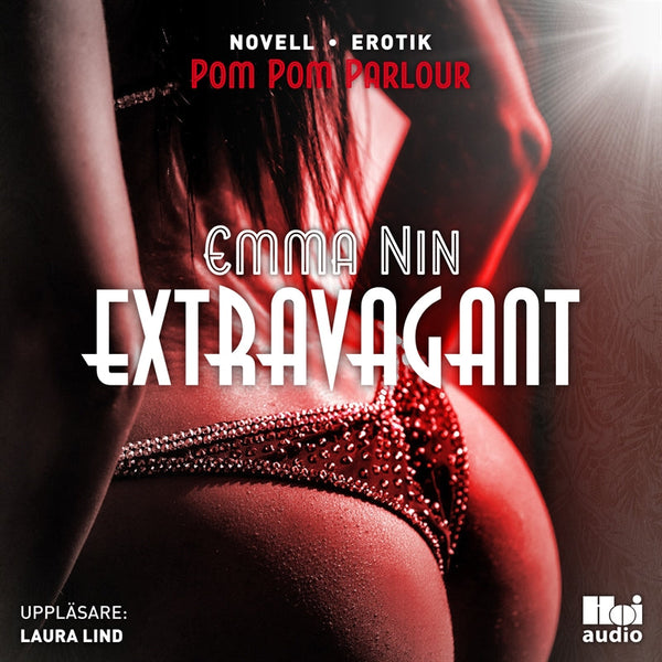 Extravagant – Ljudbok – Laddas ner-Digitala böcker-Axiell-peaceofhome.se