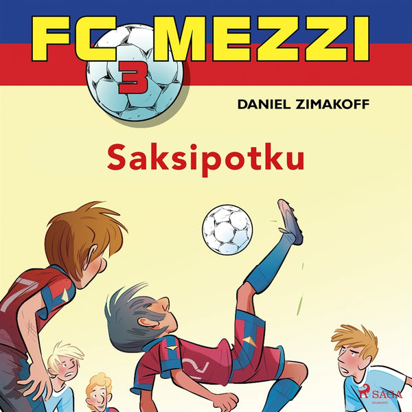 FC Mezzi 3 - Saksipotku – Ljudbok – Laddas ner-Digitala böcker-Axiell-peaceofhome.se