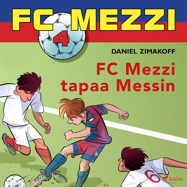 FC Mezzi 4 - FC Mezzi tapaa Messin – Ljudbok – Laddas ner-Digitala böcker-Axiell-peaceofhome.se