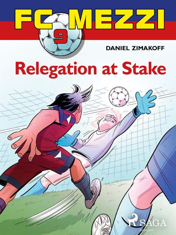 FC Mezzi 9: Relegation at stake – E-bok – Laddas ner-Digitala böcker-Axiell-peaceofhome.se
