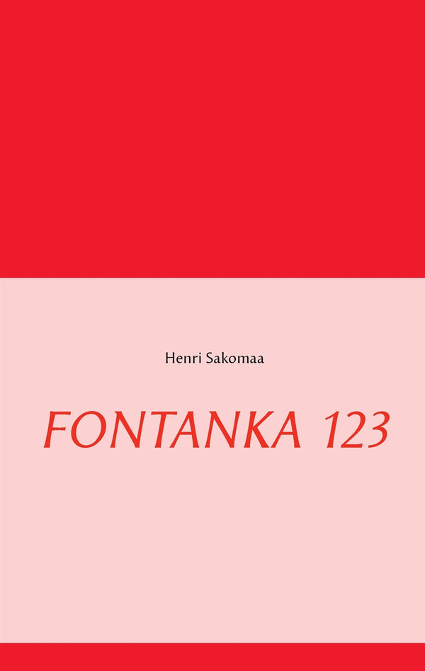 FONTANKA 123 – E-bok – Laddas ner-Digitala böcker-Axiell-peaceofhome.se