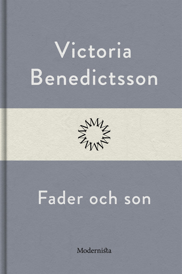 Fader och son – E-bok – Laddas ner-Digitala böcker-Axiell-peaceofhome.se