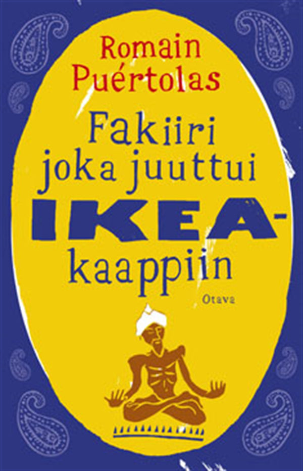 Fakiiri joka juuttui Ikea-kaappiin – E-bok – Laddas ner-Digitala böcker-Axiell-peaceofhome.se