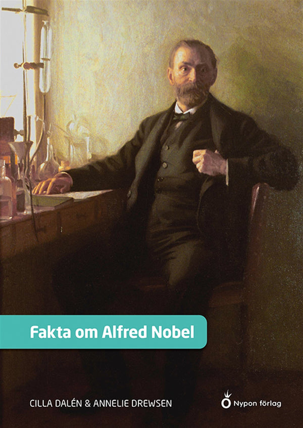 Fakta om Alfred Nobel – E-bok – Laddas ner-Digitala böcker-Axiell-peaceofhome.se