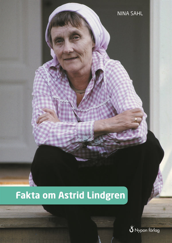 Fakta om Astrid Lindgren – E-bok – Laddas ner-Digitala böcker-Axiell-peaceofhome.se