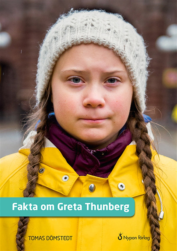 Fakta om Greta Thunberg – E-bok – Laddas ner-Digitala böcker-Axiell-peaceofhome.se