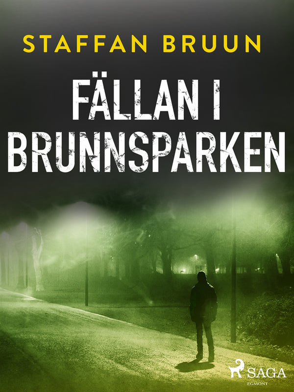 Fällan i Brunnsparken – E-bok – Laddas ner-Digitala böcker-Axiell-peaceofhome.se
