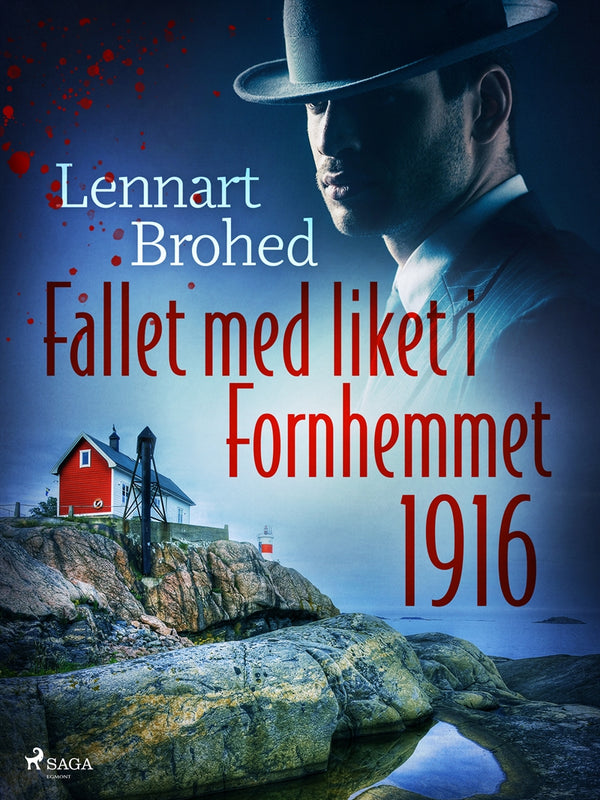 Fallet med liket i Fornhemmet 1916 – E-bok – Laddas ner-Digitala böcker-Axiell-peaceofhome.se