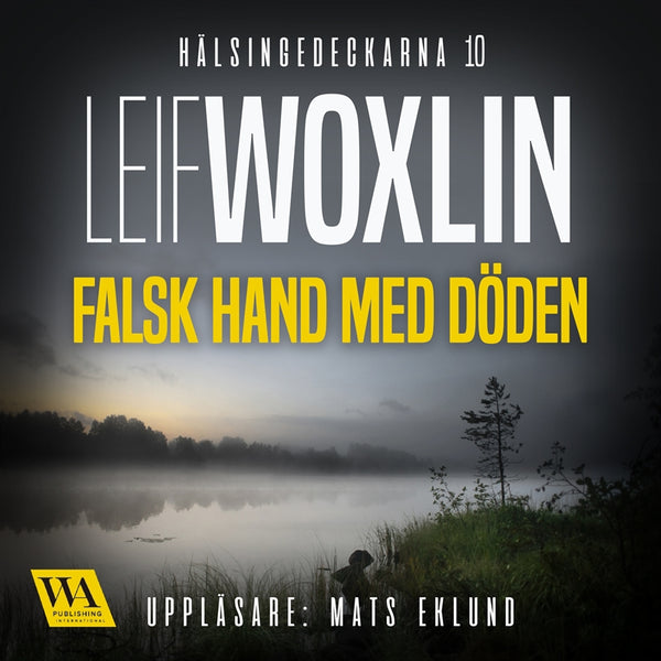 Falsk hand med döden – Ljudbok – Laddas ner-Digitala böcker-Axiell-peaceofhome.se