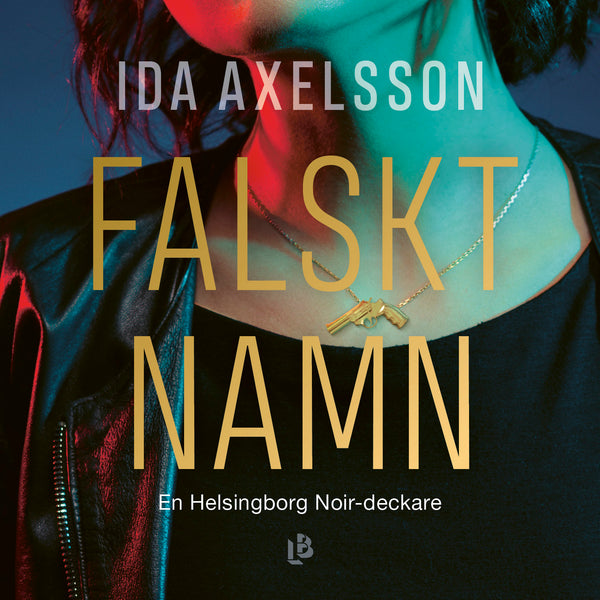 Falskt namn – Ljudbok – Laddas ner-Digitala böcker-Axiell-peaceofhome.se