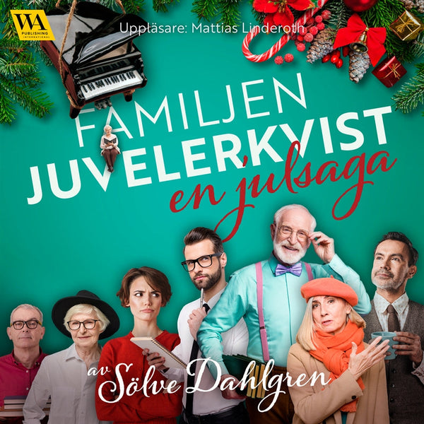 Familjen Juvelerkvist – en julsaga – Ljudbok – Laddas ner-Digitala böcker-Axiell-peaceofhome.se