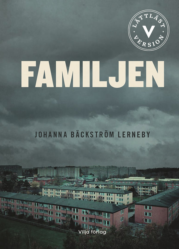 Familjen (lättläst) – E-bok – Laddas ner-Digitala böcker-Axiell-peaceofhome.se