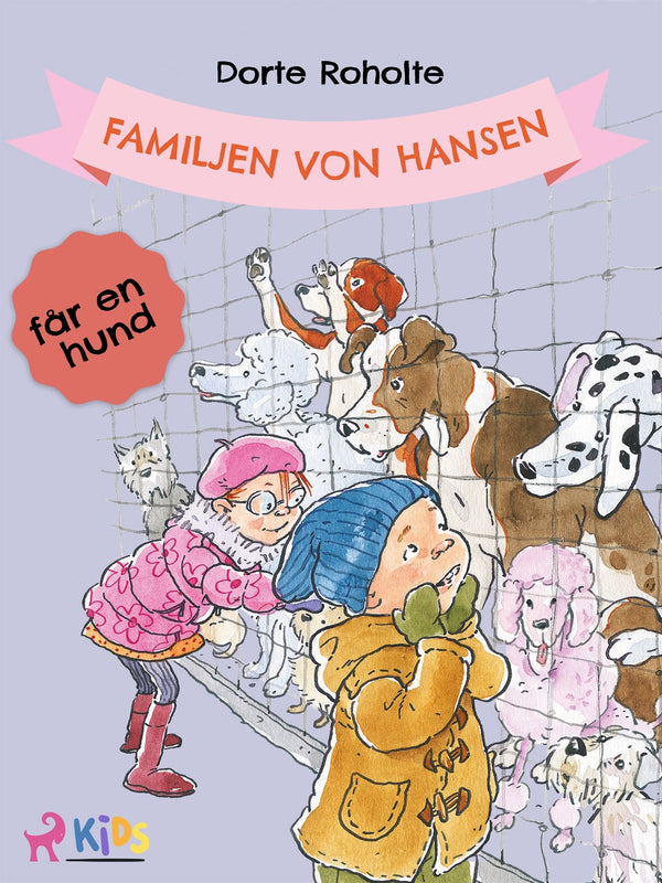 Familjen von Hansen får en hund – E-bok – Laddas ner-Digitala böcker-Axiell-peaceofhome.se