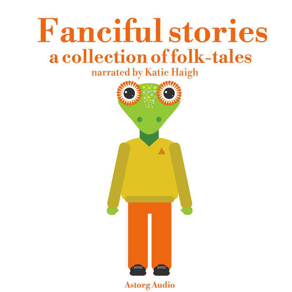 Fanciful Stories for Kids – Ljudbok – Laddas ner-Digitala böcker-Axiell-peaceofhome.se