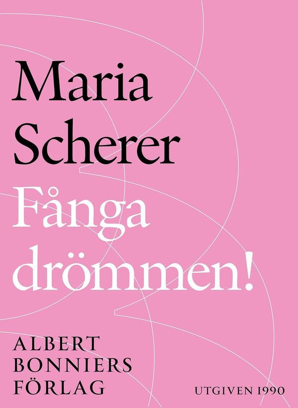 Fånga drömmen! – E-bok – Laddas ner-Digitala böcker-Axiell-peaceofhome.se