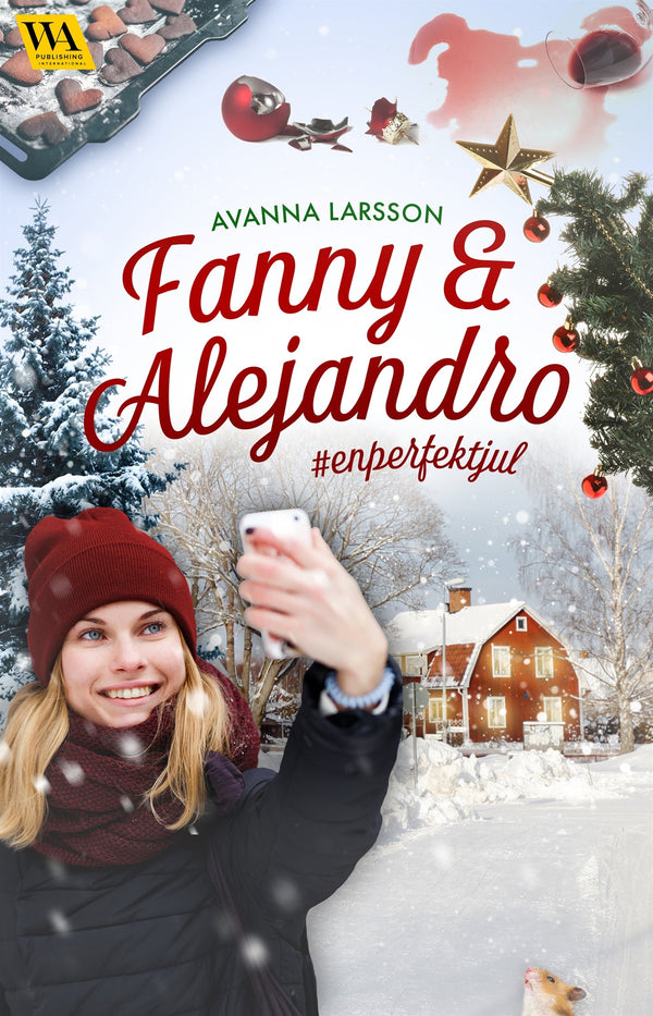 Fanny & Alejandro #enperfektjul – E-bok – Laddas ner-Digitala böcker-Axiell-peaceofhome.se