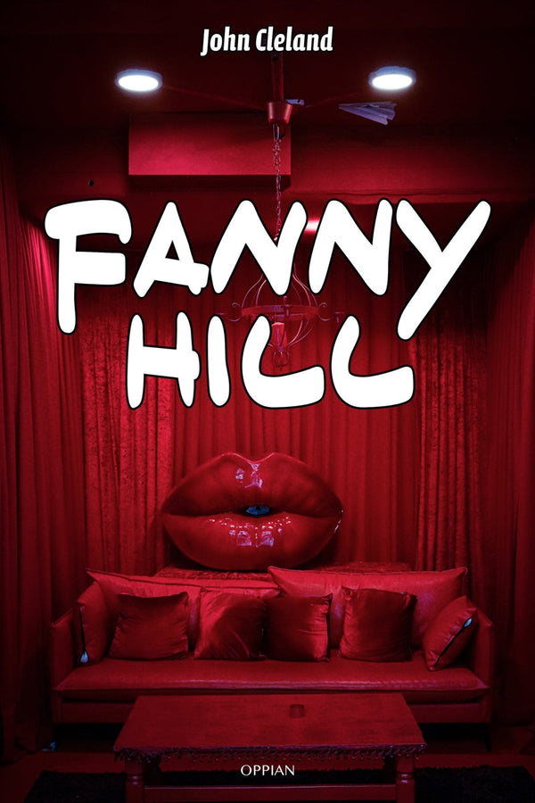 Fanny Hill – E-bok – Laddas ner-Digitala böcker-Axiell-peaceofhome.se