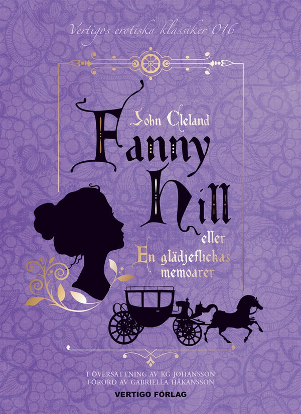Fanny Hill : eller En glädjeflickas memoarer – E-bok – Laddas ner-Digitala böcker-Axiell-peaceofhome.se