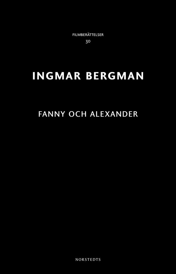 Fanny och Alexander – E-bok – Laddas ner-Digitala böcker-Axiell-peaceofhome.se